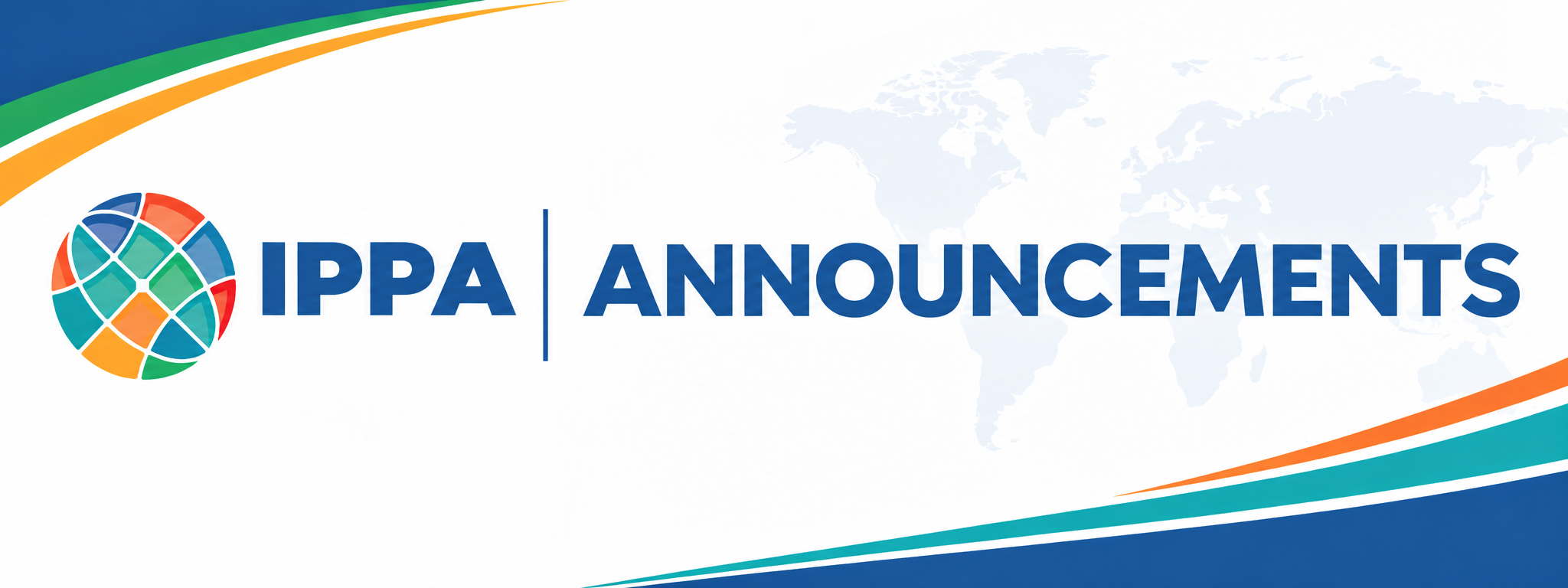 IPPA ANNOUNCEMENTS